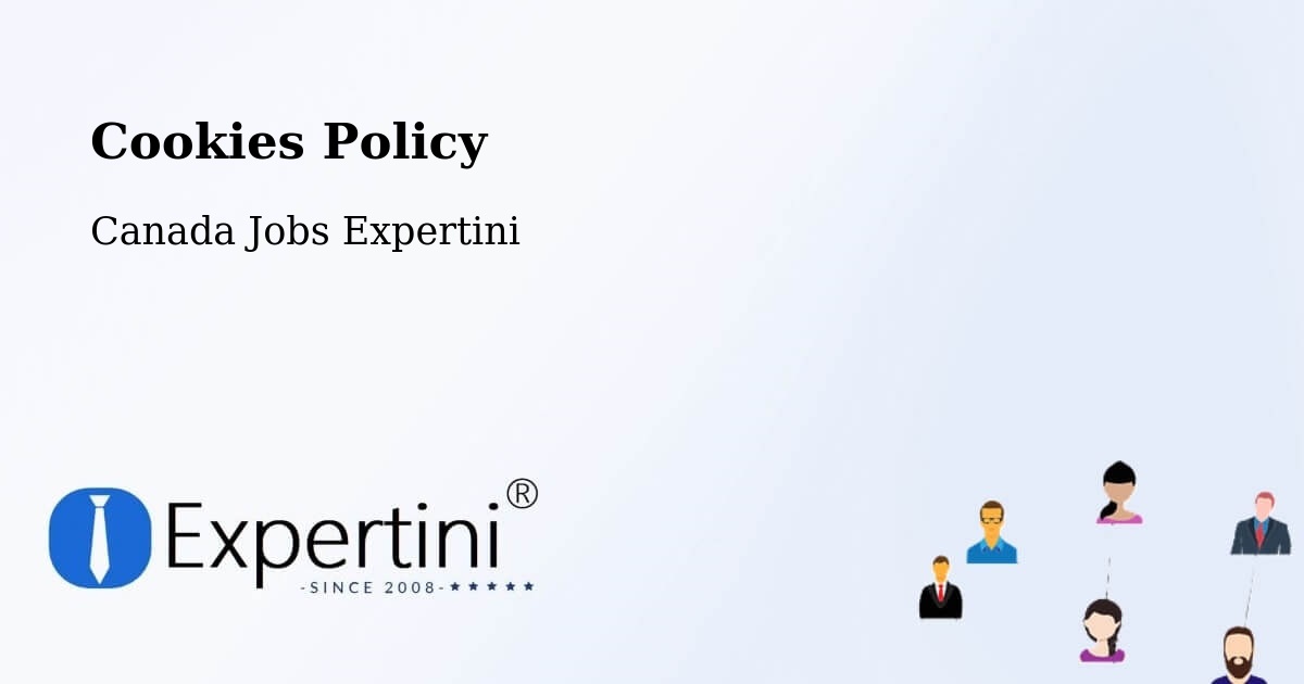 Cookies Policy - Canada Jobs Expertini