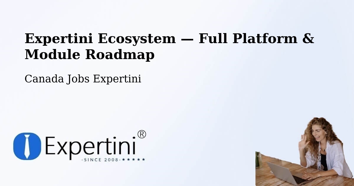 Expertini Ecosystem — Full Platform & Module Roadmap – Beaconsfield