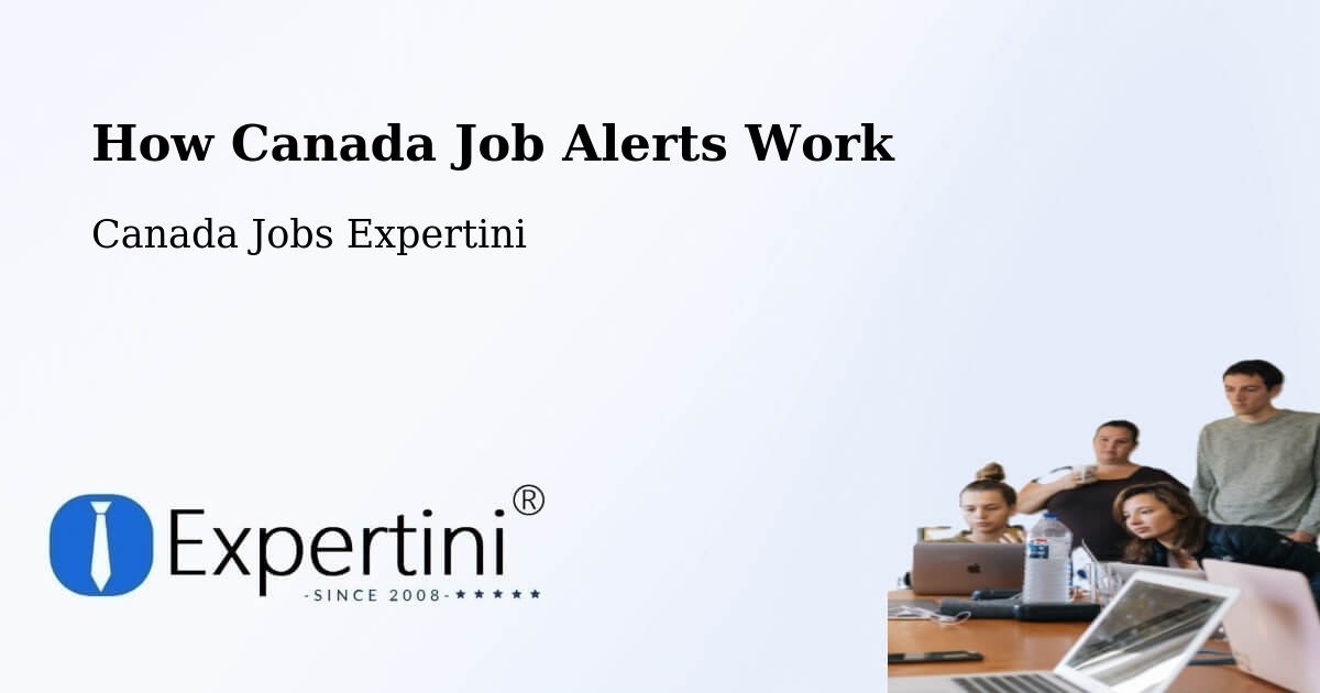 Job Alert System Overview – Beaconsfield - Canada Jobs Expertini