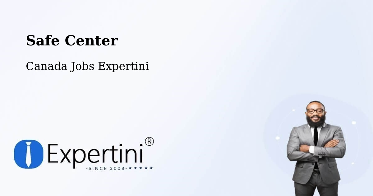 Safety Center – Beaconsfield - Canada Jobs Expertini